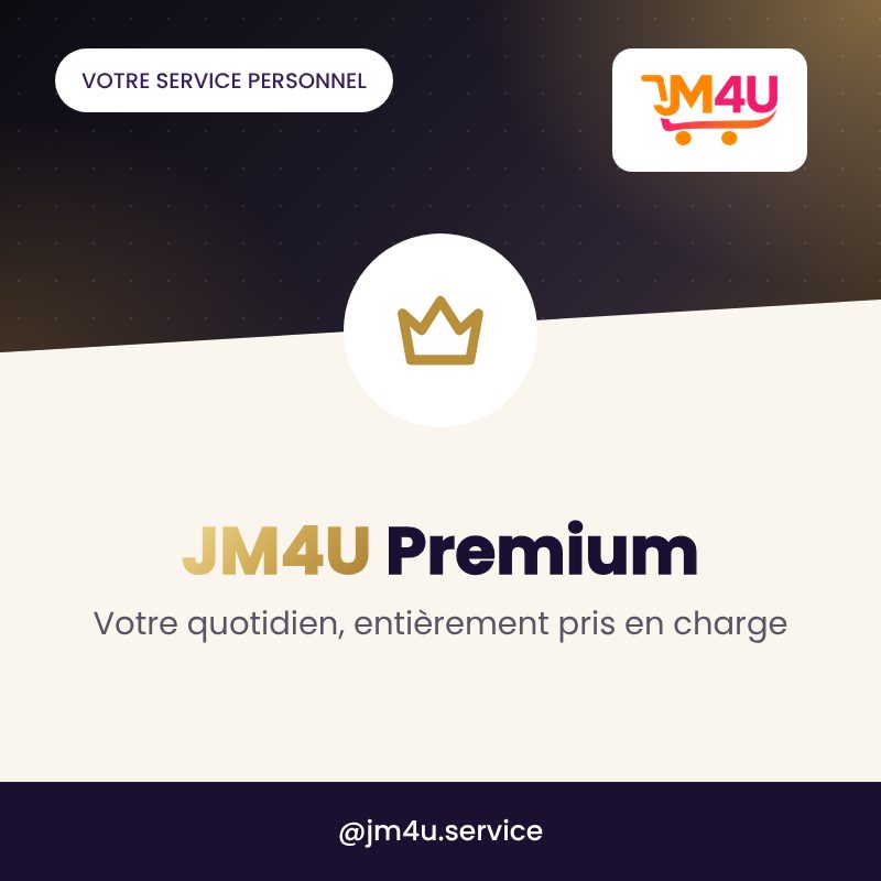 JM4U Premium – Votre quotidien, entièrement pris en charge